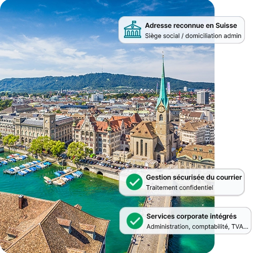 Domiciliation entreprise Zurich